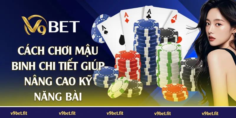 Cách chơi Mậu Binh