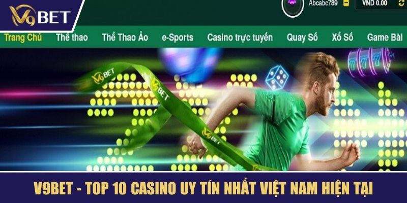 V9BET - Top 10 casino uy tín nhất việt nam hiện tại